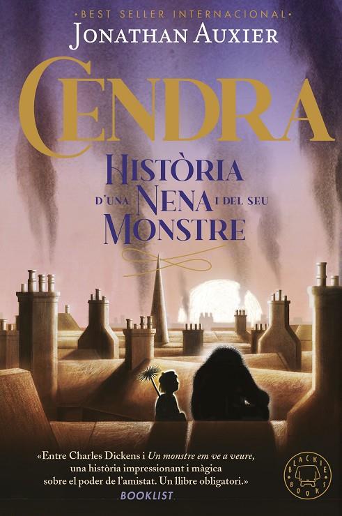 CENDRA HISTÒRIA D'UNA NENA I DEL SEU MONSTRE | 9788418733789 | AUXIER, JONATHAN | Galatea Llibres | Llibreria online de Reus, Tarragona | Comprar llibres en català i castellà online