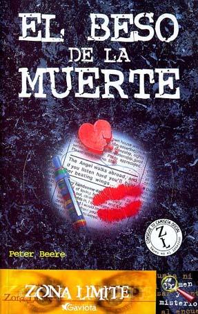 BESO DE LA MUERTE.ZONA LIMITE:CRIMEN Y MISTERIO | 9788439210436 | BEERE,. PETER | Galatea Llibres | Llibreria online de Reus, Tarragona | Comprar llibres en català i castellà online