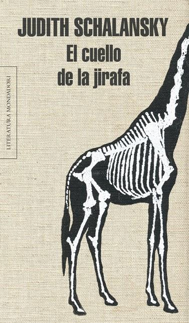 EL CUELLO DE LA JIRAFA | 9788439726937 | SCHALANSKY, JUDITH | Galatea Llibres | Librería online de Reus, Tarragona | Comprar libros en catalán y castellano online