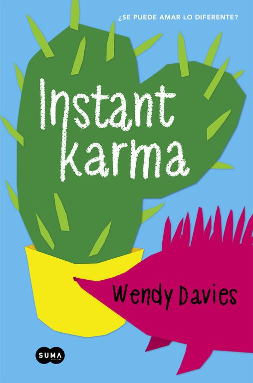 INSTANT KARMA | 9788483657898 | DAVIES, WENDY | Galatea Llibres | Librería online de Reus, Tarragona | Comprar libros en catalán y castellano online