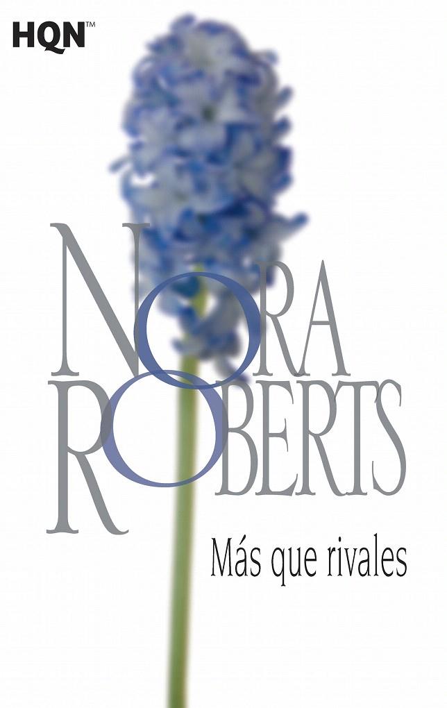 MAS QUE RIVALES | 9788468782027 | ROBERTS, NORA | Galatea Llibres | Llibreria online de Reus, Tarragona | Comprar llibres en català i castellà online