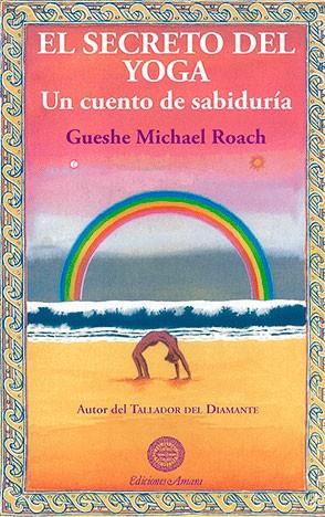 SECRETO DEL YOGA, EL | 9788495094186 | MAC NALLY, CHRISTIE | Galatea Llibres | Llibreria online de Reus, Tarragona | Comprar llibres en català i castellà online