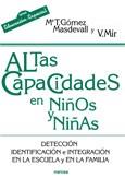 ALTAS CAPACIDADES EN NIÑOS Y NIÑAS | 9788427717275 | GOMEZ MASDEVALL,M.T./ MIR,V. | Galatea Llibres | Llibreria online de Reus, Tarragona | Comprar llibres en català i castellà online