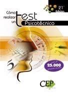 CÓMO REALIZAR UN TEST PSICOTÉCNICO | 9788499024066 | VV.AA. | Galatea Llibres | Llibreria online de Reus, Tarragona | Comprar llibres en català i castellà online