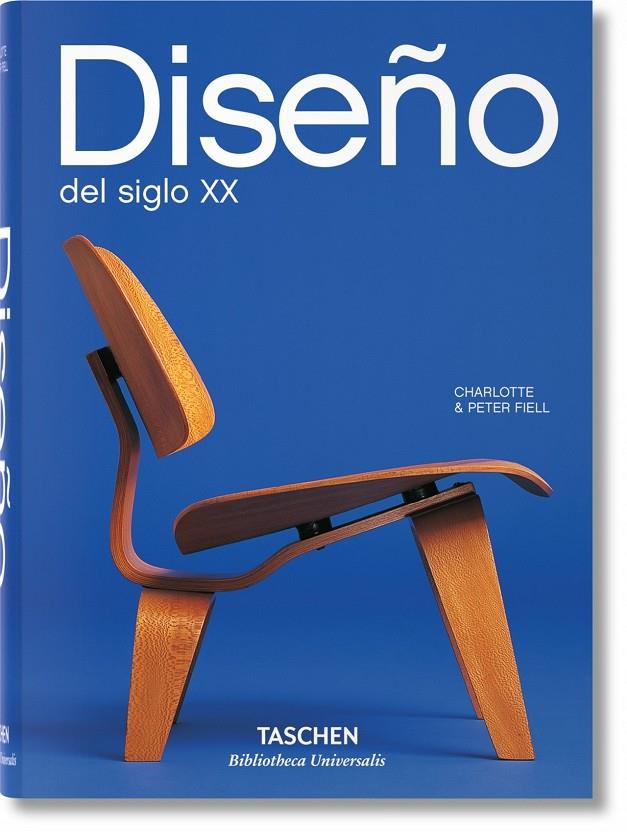 DISEÑO DEL SIGLO XX | 9783836541084 | FIELL, PETER. FIELL, CHARLOTTE | Galatea Llibres | Llibreria online de Reus, Tarragona | Comprar llibres en català i castellà online