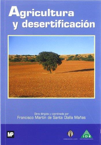 AGRICULTURA Y DESERTIFICACION | 9788471149664 | MARTIN DE SANTA OLALLA MAÑAS, FRANCISCO | Galatea Llibres | Llibreria online de Reus, Tarragona | Comprar llibres en català i castellà online