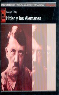 HITLER Y LOS ALEMANES | 9788476006146 | GRAY, RONALD | Galatea Llibres | Llibreria online de Reus, Tarragona | Comprar llibres en català i castellà online