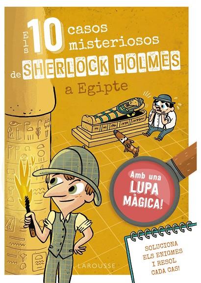 ELS 10 CASOS MISTERIOSOS DE SHERLOCK HOLMES A EGIPTE | 9788410124691 | LEBRUN, SANDRA | Galatea Llibres | Librería online de Reus, Tarragona | Comprar libros en catalán y castellano online