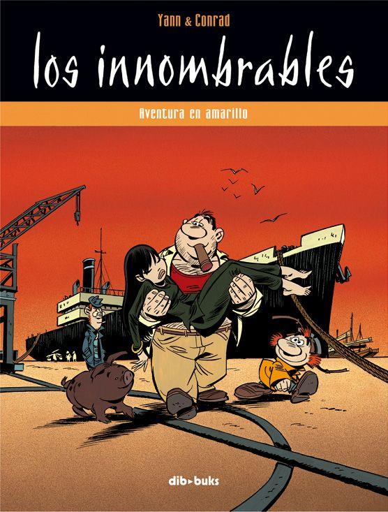 INNOMBRABLES 2: AVENTURA EN AMARILLO | 9788493547912 | PEREZ NAVARRO, FRANCISCO TR. | Galatea Llibres | Llibreria online de Reus, Tarragona | Comprar llibres en català i castellà online