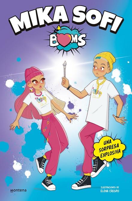 MIKA SOFI BOMS 2 UNA SORPRESA EXPLOSIVA | 9788418949692 | MIKA SOFI BOMS | Galatea Llibres | Llibreria online de Reus, Tarragona | Comprar llibres en català i castellà online