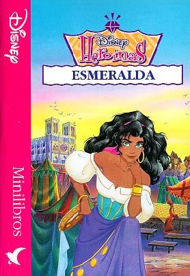 ESMERALDA.HEROINAS DISNEY            (DIP) | 9788439282938 | WALT DISNEY COMPANY | Galatea Llibres | Llibreria online de Reus, Tarragona | Comprar llibres en català i castellà online