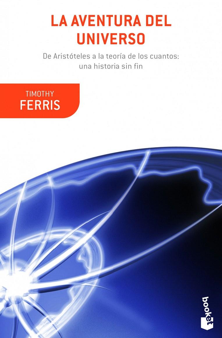 LA AVENTURA DEL UNIVERSO | 9788408008804 | TIMOTHY FERRIS | Galatea Llibres | Llibreria online de Reus, Tarragona | Comprar llibres en català i castellà online