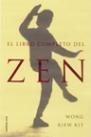 LIBRO COMPLETO DEL ZEN, EL | 9788427025882 | WONG KIEW KIT | Galatea Llibres | Librería online de Reus, Tarragona | Comprar libros en catalán y castellano online