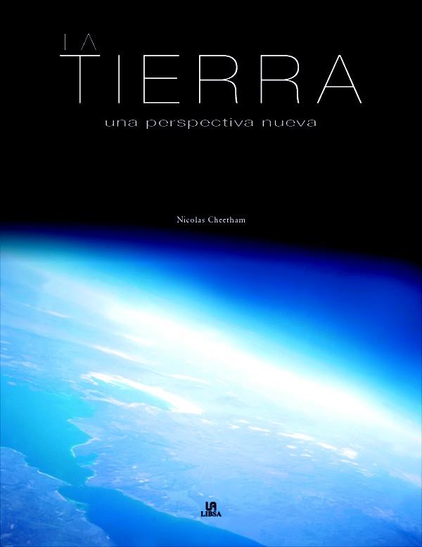 TIERRA : UNA NUEVA PERSPECTIVA | 9788466216272 | CHEETHAM, NICOLAS | Galatea Llibres | Llibreria online de Reus, Tarragona | Comprar llibres en català i castellà online