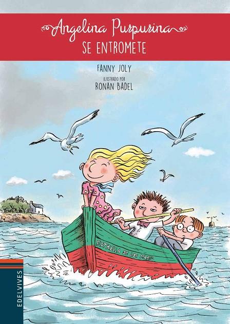 ANGELINA PURPURINA SE ENTROMETE (ANGELINA PURPURINA, 5) | 9788414005026 | JOLY, FANNY | Galatea Llibres | Llibreria online de Reus, Tarragona | Comprar llibres en català i castellà online