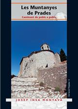 MUNTANYES DE PRADES CAMINANT POBLE A POBLE | 9788497911245 | INSA MONTAVA, JOSEP | Galatea Llibres | Llibreria online de Reus, Tarragona | Comprar llibres en català i castellà online