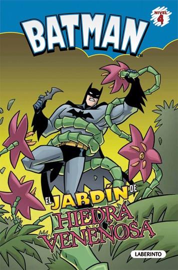 BATMAN 4. EL JARDÍN DE HIEDRA VENENOSA | 9788484836278 | A.HOENA, BLAKE | Galatea Llibres | Llibreria online de Reus, Tarragona | Comprar llibres en català i castellà online