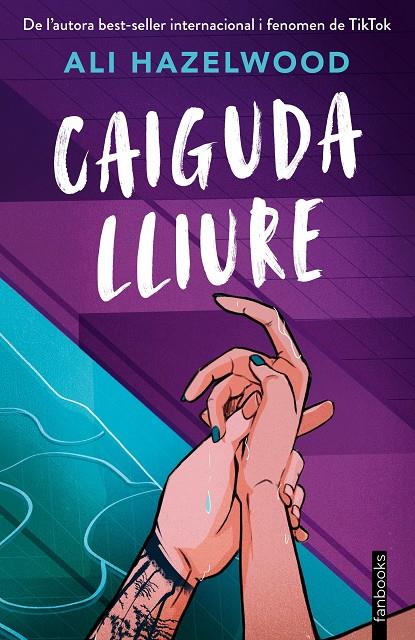 CAIGUDA LLIURE | 9788410028371 | HAZELWOOD, ALI | Galatea Llibres | Llibreria online de Reus, Tarragona | Comprar llibres en català i castellà online