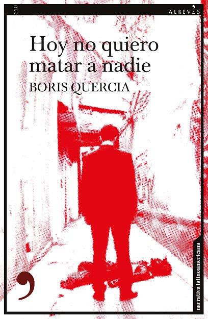 HOY NO QUIERO MATAR A NADIE | 9788417847579 | QUERCIA, BORIS | Galatea Llibres | Librería online de Reus, Tarragona | Comprar libros en catalán y castellano online