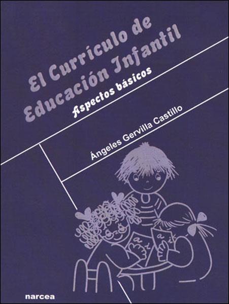 CURRICULO DE EDUCACION INFANTIL | 9788427715387 | GERVILLA CASTILLO, ÁNGELES | Galatea Llibres | Llibreria online de Reus, Tarragona | Comprar llibres en català i castellà online