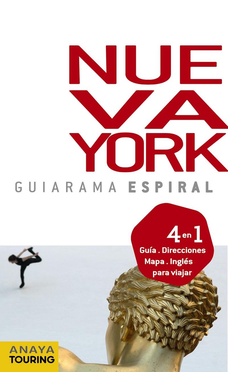 NUEVA YORK ESPIRAL ANAYA | 9788499351605 | PLAZA, CARIDAD | Galatea Llibres | Librería online de Reus, Tarragona | Comprar libros en catalán y castellano online