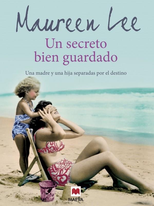 SECRETO BIEN GUARDADO, UN | 9788415120285 | LEE, MAUREEN | Galatea Llibres | Llibreria online de Reus, Tarragona | Comprar llibres en català i castellà online