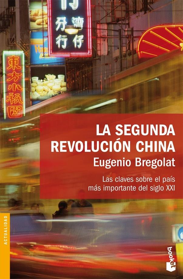 SEGUNDA REVOLUCION CHINA, LA | 9788423340385 | BREGOLAT, EUGENIO | Galatea Llibres | Llibreria online de Reus, Tarragona | Comprar llibres en català i castellà online