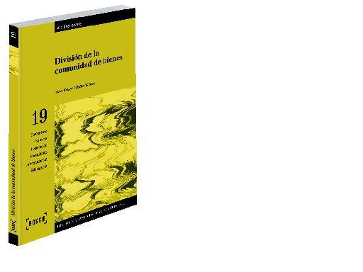 DIVISIÓN DE LA COMUNIDAD DE BIENES | 9788497903868 | VILALTA NICUESA, AURA-ESTHER | Galatea Llibres | Llibreria online de Reus, Tarragona | Comprar llibres en català i castellà online