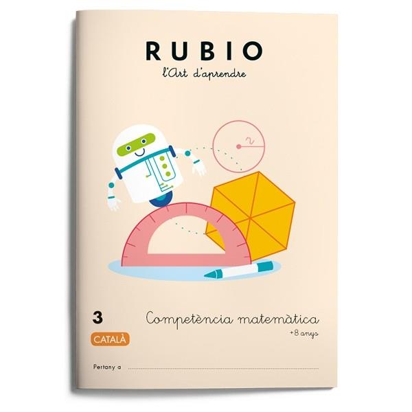 COMPETÈNCIA MATEMÀTICA RUBIO 3 | 9788417427023 | VARIOS AUTORES | Galatea Llibres | Llibreria online de Reus, Tarragona | Comprar llibres en català i castellà online