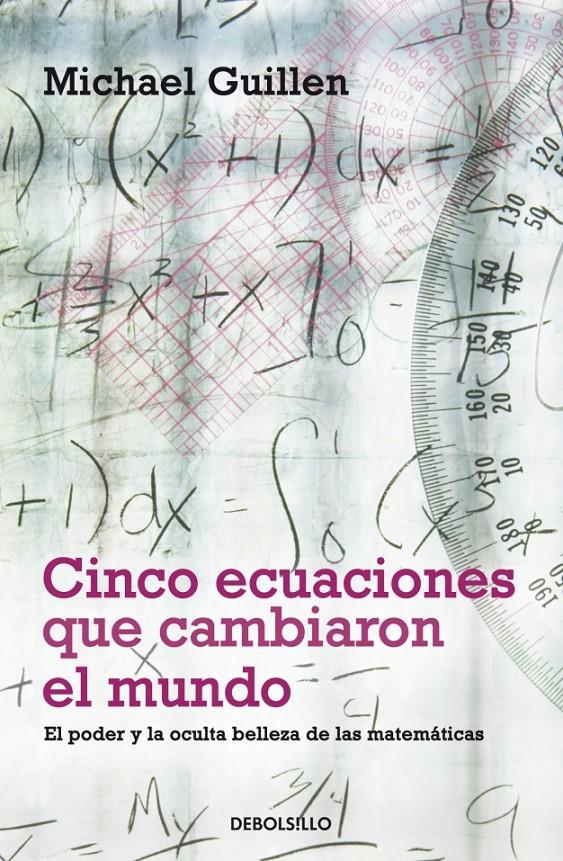 CINCO ECUACIONES QUE CAMBIARON EL MUNDO | 9788497933582 | GUILLEN, MICHAEL | Galatea Llibres | Librería online de Reus, Tarragona | Comprar libros en catalán y castellano online