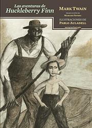 LAS AVENTURAS DE HUCKLEBERRY FINN | 9788416358199 | TWAIN, MARK | Galatea Llibres | Llibreria online de Reus, Tarragona | Comprar llibres en català i castellà online