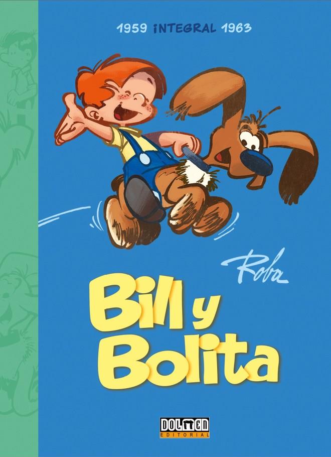 BILL Y BOLITA 1959-1963 | 9788418510571 | ROBA, JEAN | Galatea Llibres | Librería online de Reus, Tarragona | Comprar libros en catalán y castellano online