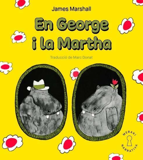 EN GEORGE I LA MARTHA | 9788412582925 | JAMES MARSHALL | Galatea Llibres | Llibreria online de Reus, Tarragona | Comprar llibres en català i castellà online