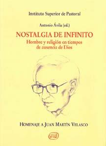 NOSTALGIA DEL INFINITO HOMBRE Y RELIGION EN TIEMPOS DE AUS | 9788481696578 | AVILA BLANCO, ANTONIO | Galatea Llibres | Llibreria online de Reus, Tarragona | Comprar llibres en català i castellà online