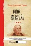 COLON EN ESPAÑA 1884 | 9788498623932 | RODRIGUEZ, TOMAS | Galatea Llibres | Llibreria online de Reus, Tarragona | Comprar llibres en català i castellà online