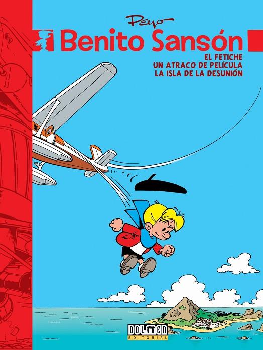 BENITO SANSÓN 4: EL FETICHE - UN ATRACO DE PELÍCULA - LA ISLA DE LA DESUNIÓN. | 9788416436682 | PEYO | Galatea Llibres | Llibreria online de Reus, Tarragona | Comprar llibres en català i castellà online