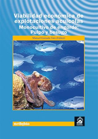 VIABILIDAD ECONOMICA DE EXPLOTACIONES ACUICOLAS: PULPO | 9788497452106 | GUISADO TATO, MANUEL | Galatea Llibres | Llibreria online de Reus, Tarragona | Comprar llibres en català i castellà online