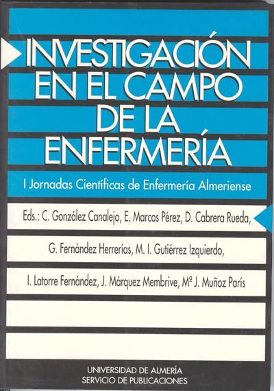 INVESTIGACION EN EL CAMPO DE LA ENFERMERIA | 9788482401904 | GONZALEZ CANALEJO, C. | Galatea Llibres | Librería online de Reus, Tarragona | Comprar libros en catalán y castellano online