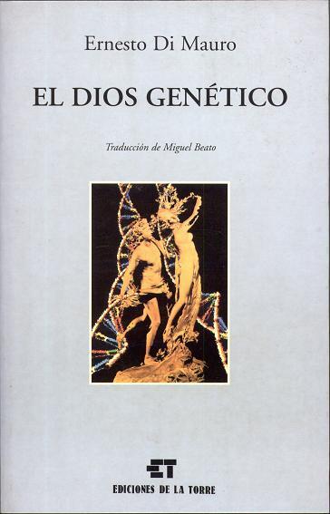 DIOS GENETICO,EL | 9788479601355 | DI MAURO,ERNESTO | Galatea Llibres | Llibreria online de Reus, Tarragona | Comprar llibres en català i castellà online