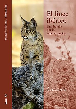 LINCE IBERICO, EL | 9788496553224 | PEREZ DE ALBENIZ, JAVIER | Galatea Llibres | Llibreria online de Reus, Tarragona | Comprar llibres en català i castellà online