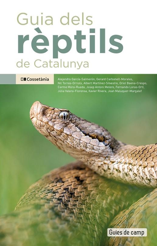 GUIA DELS RÈPTILS DE CATALUNYA | 9788413564371 | Galatea Llibres | Llibreria online de Reus, Tarragona | Comprar llibres en català i castellà online