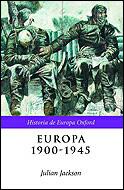 EUROPA 1900-1945 | 9788484324331 | JACKSON, JULIAN | Galatea Llibres | Llibreria online de Reus, Tarragona | Comprar llibres en català i castellà online