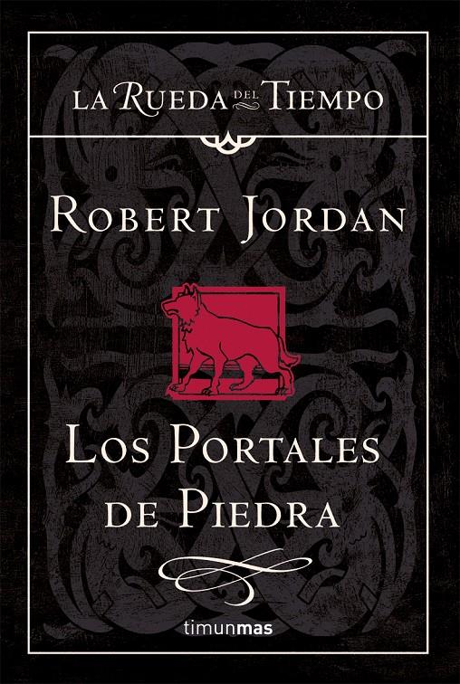 RUEDA DEL TIEMPO. LOS PORTALES DE PIEDRA 7 (TAPA DURA) | 9788448034535 | JORDAN, ROBERT | Galatea Llibres | Llibreria online de Reus, Tarragona | Comprar llibres en català i castellà online