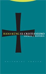 CRISTIANISMO, EL | 9788481648829 | KUNG, HANS | Galatea Llibres | Llibreria online de Reus, Tarragona | Comprar llibres en català i castellà online