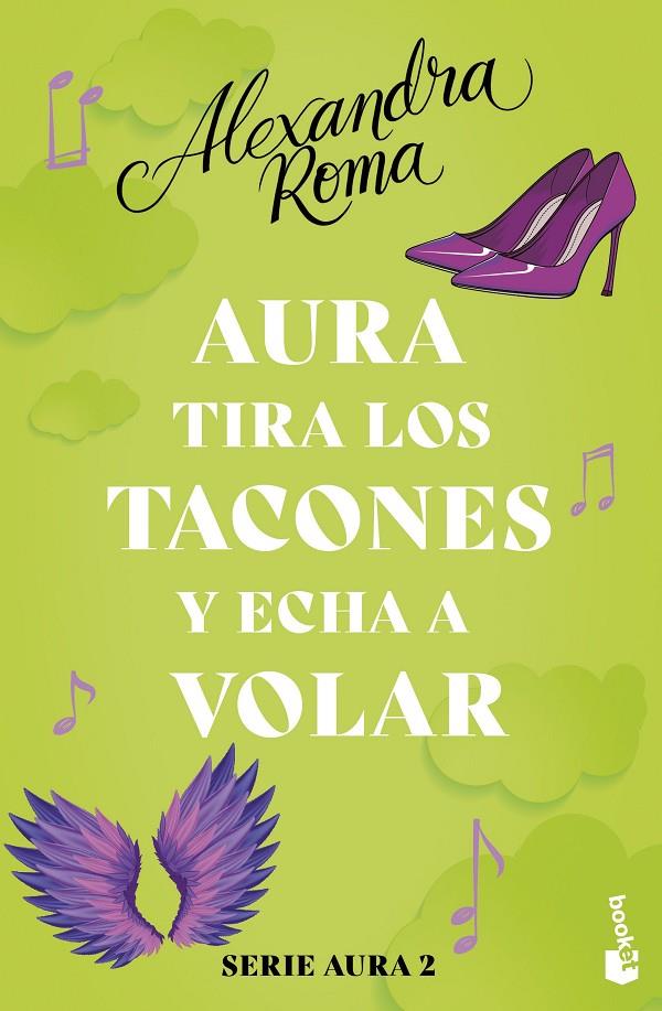 AURA TIRA LOS TACONES Y ECHA A VOLAR (SERIE AURA 2) | 9788408287582 | ROMA, ALEXANDRA | Galatea Llibres | Llibreria online de Reus, Tarragona | Comprar llibres en català i castellà online