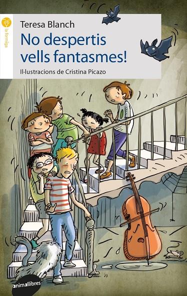 NO DESPERTIS VELLS FANTASMES! | 9788416844678 | BLANCH GASOL, TERESA | Galatea Llibres | Llibreria online de Reus, Tarragona | Comprar llibres en català i castellà online