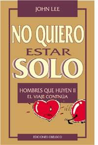 NO QUIERO ESTAR SOLO | 9788477206583 | LEE, JOHN | Galatea Llibres | Llibreria online de Reus, Tarragona | Comprar llibres en català i castellà online