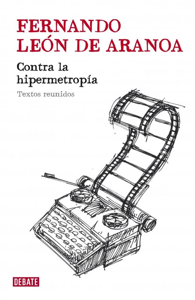 CONTRA LA HIPERMETROPIA | 9788483068670 | LEON DE ARANOA, FERNANDO | Galatea Llibres | Llibreria online de Reus, Tarragona | Comprar llibres en català i castellà online