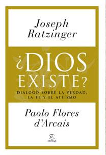 DIOS EXISTE ? | 9788467029505 | RATZINGER, JOSPH/ FLORES D'ARCAIS, PAOLO | Galatea Llibres | Llibreria online de Reus, Tarragona | Comprar llibres en català i castellà online