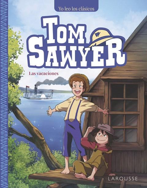 TOM SAWYER. LAS VACACIONES | 9788410124165 | Galatea Llibres | Llibreria online de Reus, Tarragona | Comprar llibres en català i castellà online